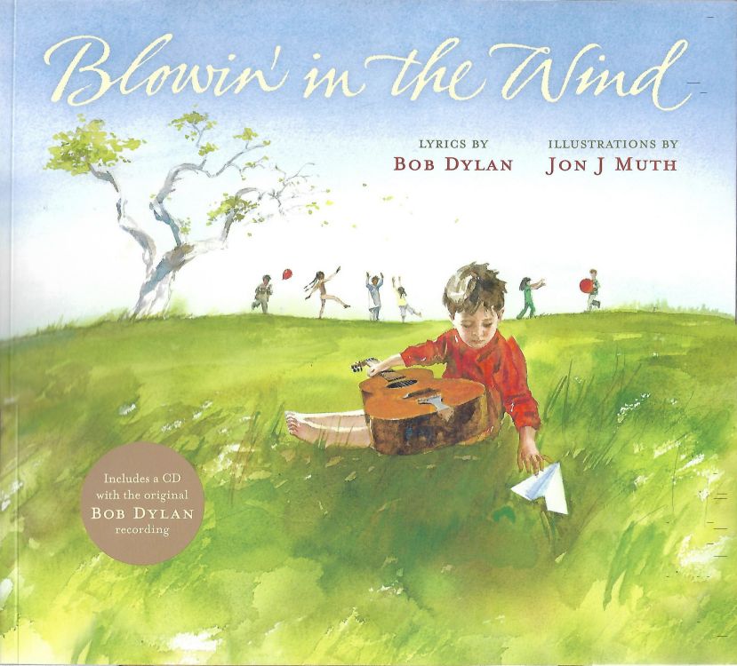 blowin' in the wind lon j muth Bob Dylan book with CD