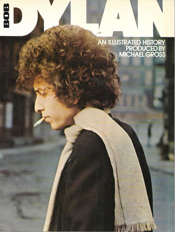 illustrated history grosset dunlap 1978 softcover Bob Dylan book