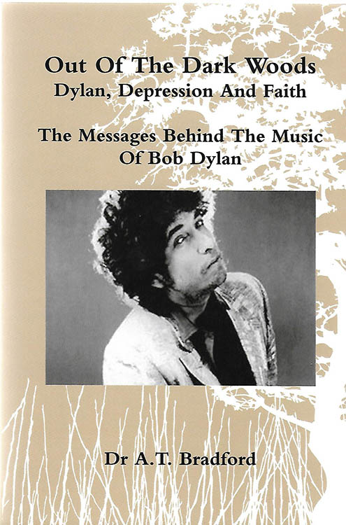 out of the dark woods adam timoty bradford Bob Dylan book
