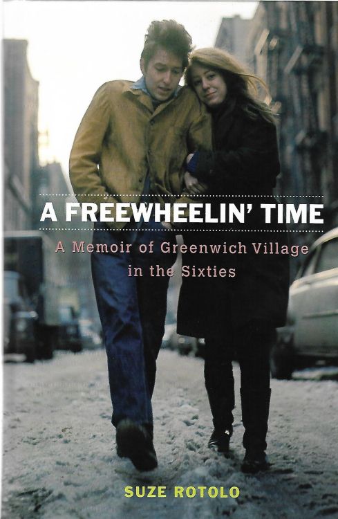 freewheelin' time rotolo large print 2008 Bob Dylan book