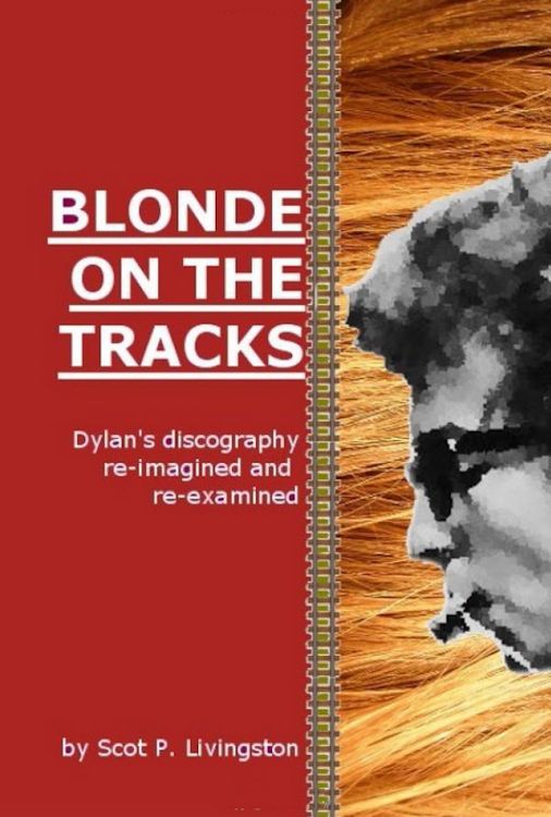 blonde on the tracks Bob Dylan book