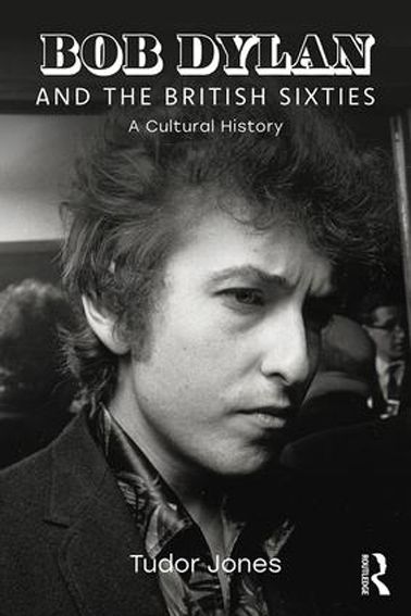 Bob Dylan and the british sixties book