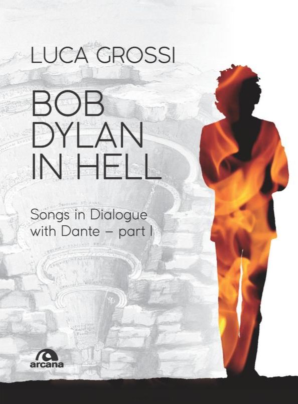 Bob Dylan in hell luca grossi
