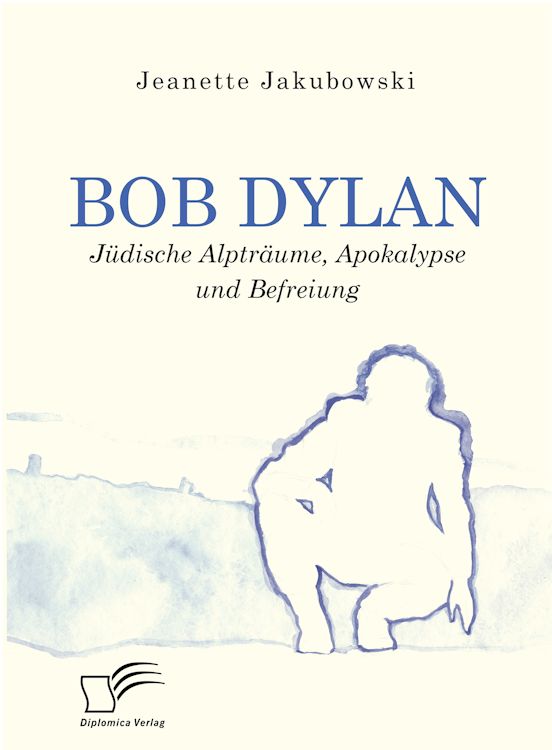 bob dylan jeannette jakubowski book in German