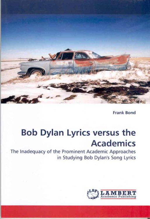 Bob Dylan lyrics versus the academics book
