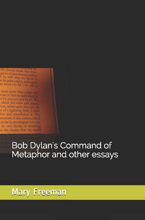 Bob Dylan's command of metaphor