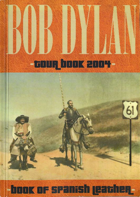 bob dylan tour 2004 book ofspanish leather in Spanish