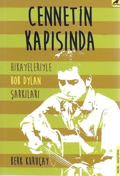cennetin kapisinda bob dylan book in Turkish