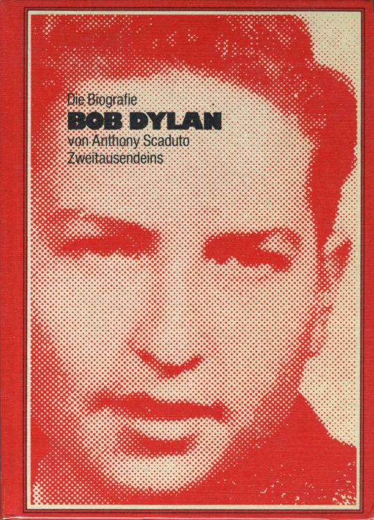 die biografie scaduto bob dylan book in German
