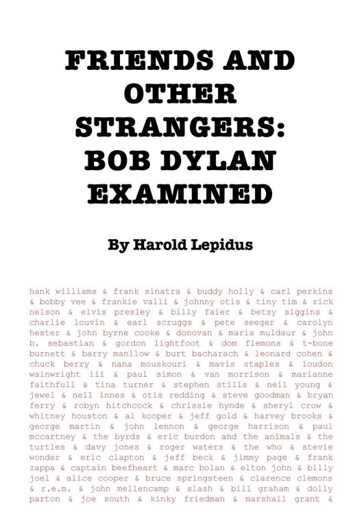 friends and other strangers Bob Dylan examined book