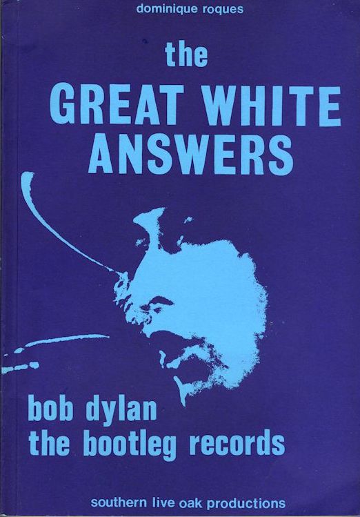 great white answers roques Bob Dylan book