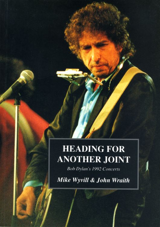 heading for another joint 1993 concerts Bob Dylan book