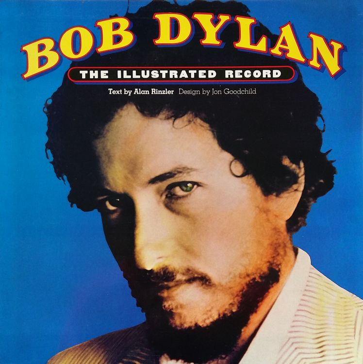 the illustrated record alan rinzler 1978 Bob Dylan book