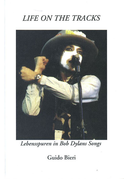 life on the tracks bob dylan book in German