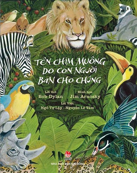 TÊN CHIM MUÔNG DO CON NGƯỜI BAN CHO CHÚNG<br>(Man Gave Names To All The Animals) book in vietnamese