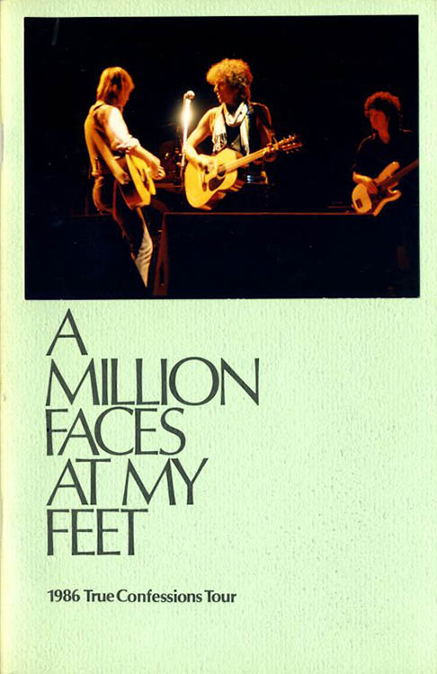 million faces at my feet 1986 tour Bob Dylan book