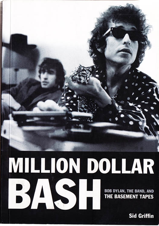 million dollar bash griffin Bob Dylan book