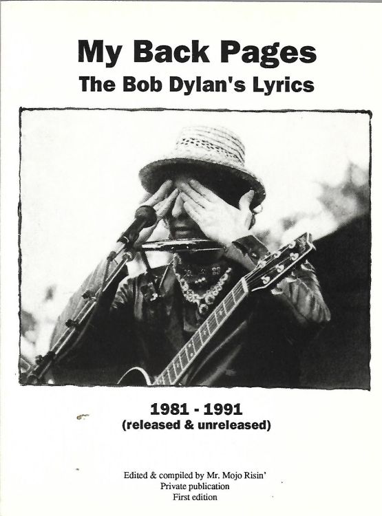 my back pages the bob dylan's lyrics 1981-1991 released and unreleased book in Italian