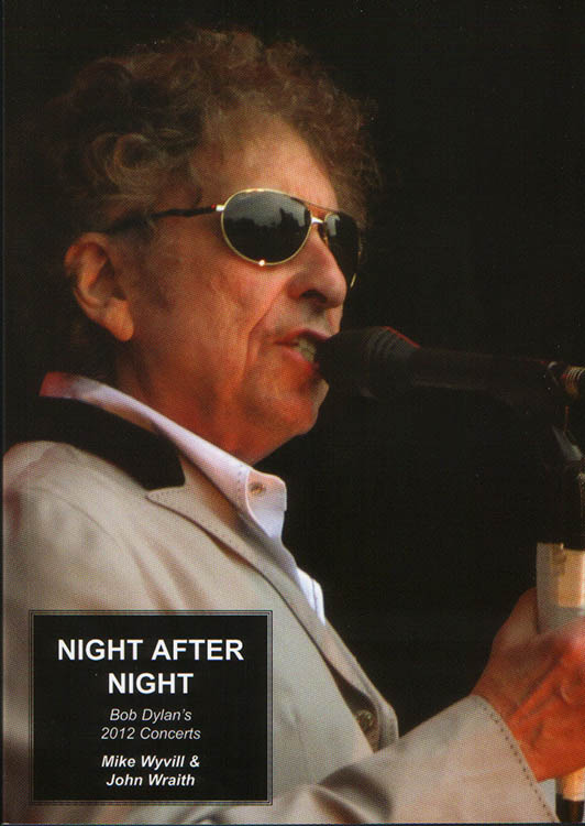 night after night Bob Dylan book