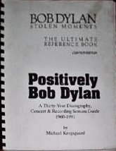 positively Bob Dylan stolen moments working document Michael Krogsgaard book