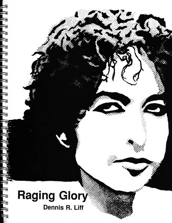 raging glory Bob Dylan book