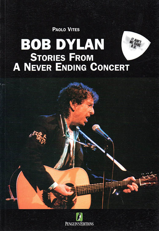 stories from a never ending concert bob dylan book in Italian