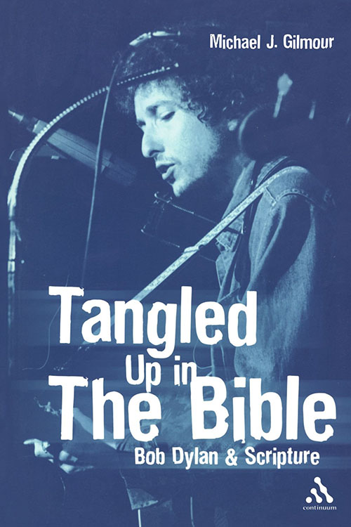 tangled ut in the bible Bob Dylan book