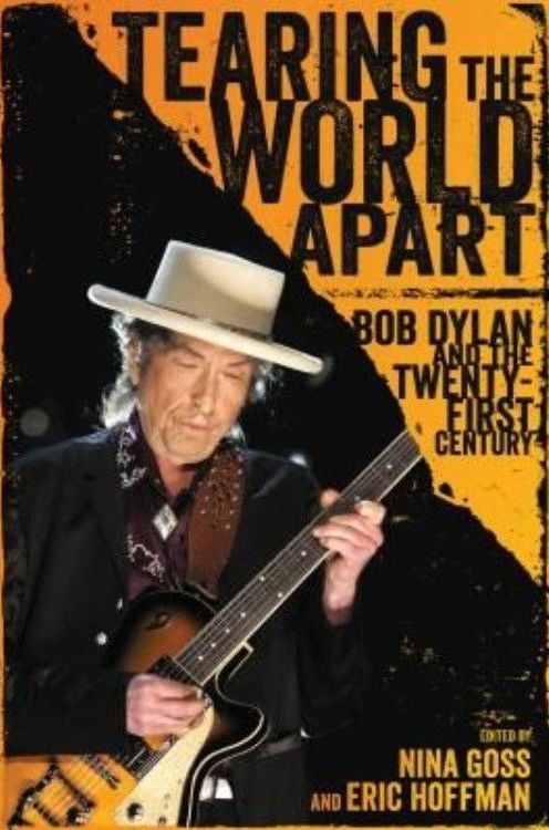 tearing the world apart Bob Dylan book