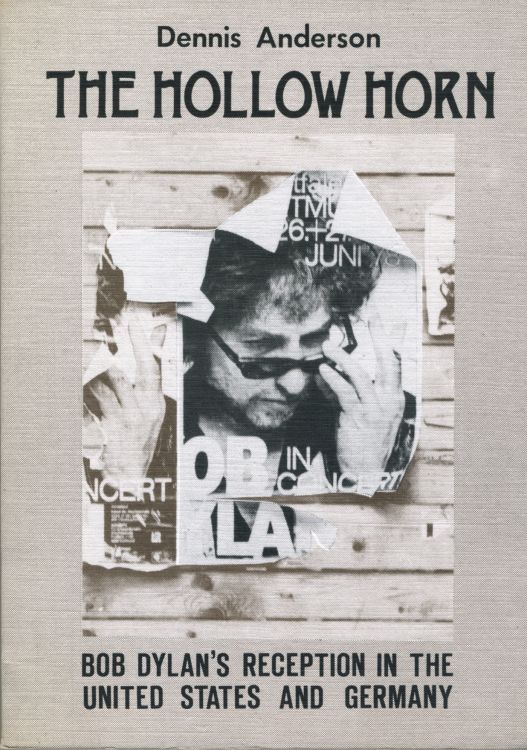 the hollow horn by anderson Bob Dylan book