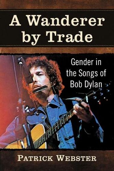 wanderer by trade Bob Dylan book