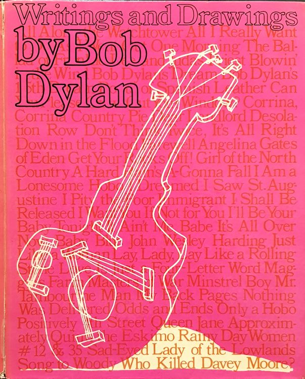 writings and drawings by Bob Dylan 1973 hardcover book
