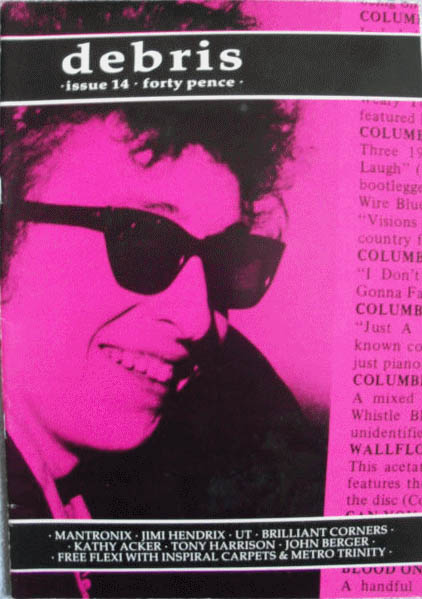 debris magazine Bob Dylan front cover