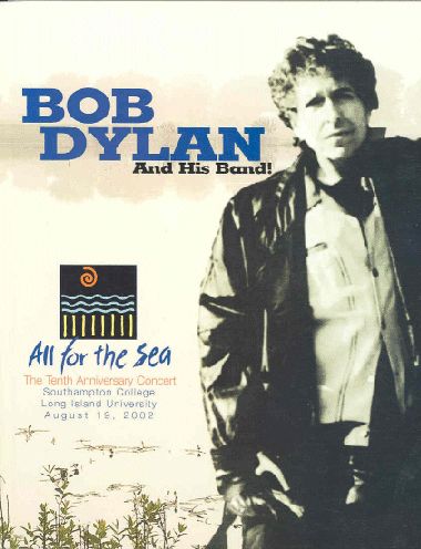 Bob Dylan and his band all for the sea southampton 2002 concert Programme