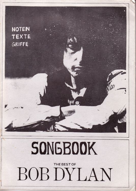 bob dylan SONGBOOK THE BEST OF BOB DYLAN NOTEN, TEXTE, GRIFFE songbook