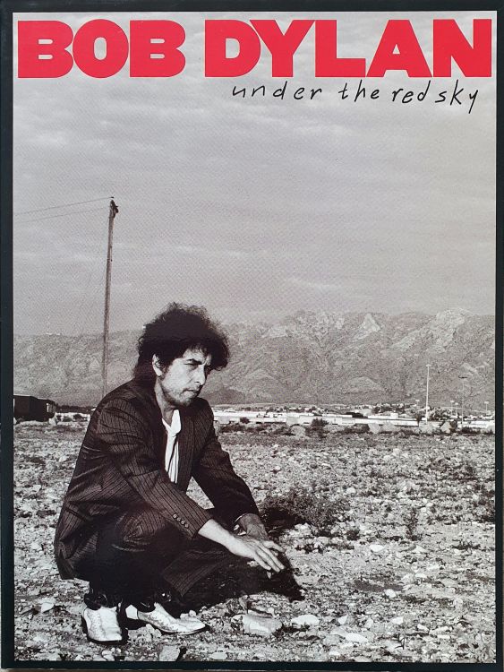 bob dylan Under The Red Sky songbook