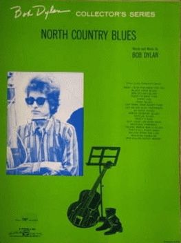 https://www.bobdylan-comewritersandcritics.com/largeimages/songbooks/north-country-blues.jpg