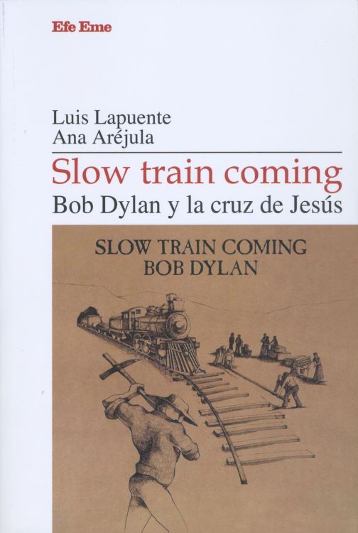 slow train coming book in Spanish
