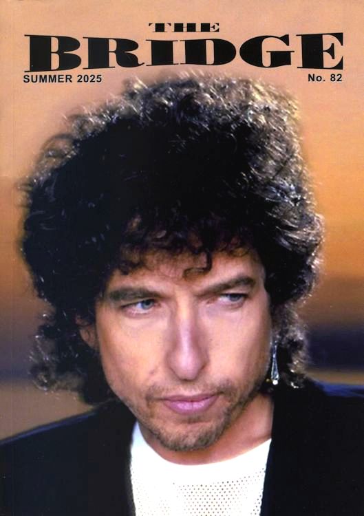the bridge #82 bob Dylan Fanzine